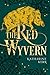 The Red Wyvern (The Dragon Mage, #1)