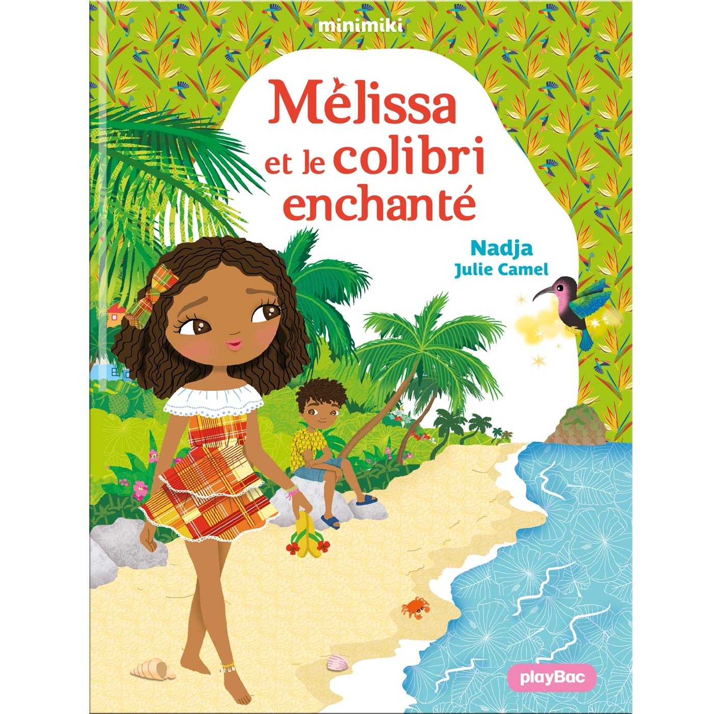 Minimiki - Mélissa et le colibri enchanté - Tome 31 (Pocket Book)