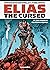 Elias The Cursed Vol. 1: The Game of Celestial Beings
