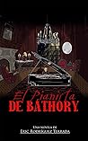 Book cover for El Pianista de Báthory (Spanish Edition)