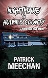 Nightmare in Holmes County by Patrick Meechan