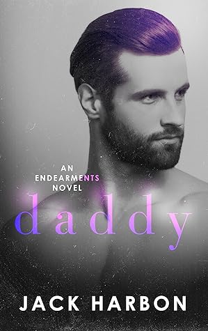 Daddy (Endearments, #1)