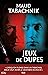 Jeux de dupes