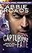 Capturing Fate (Fatal Truth, #2)
