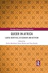 Queer in Africa: ...