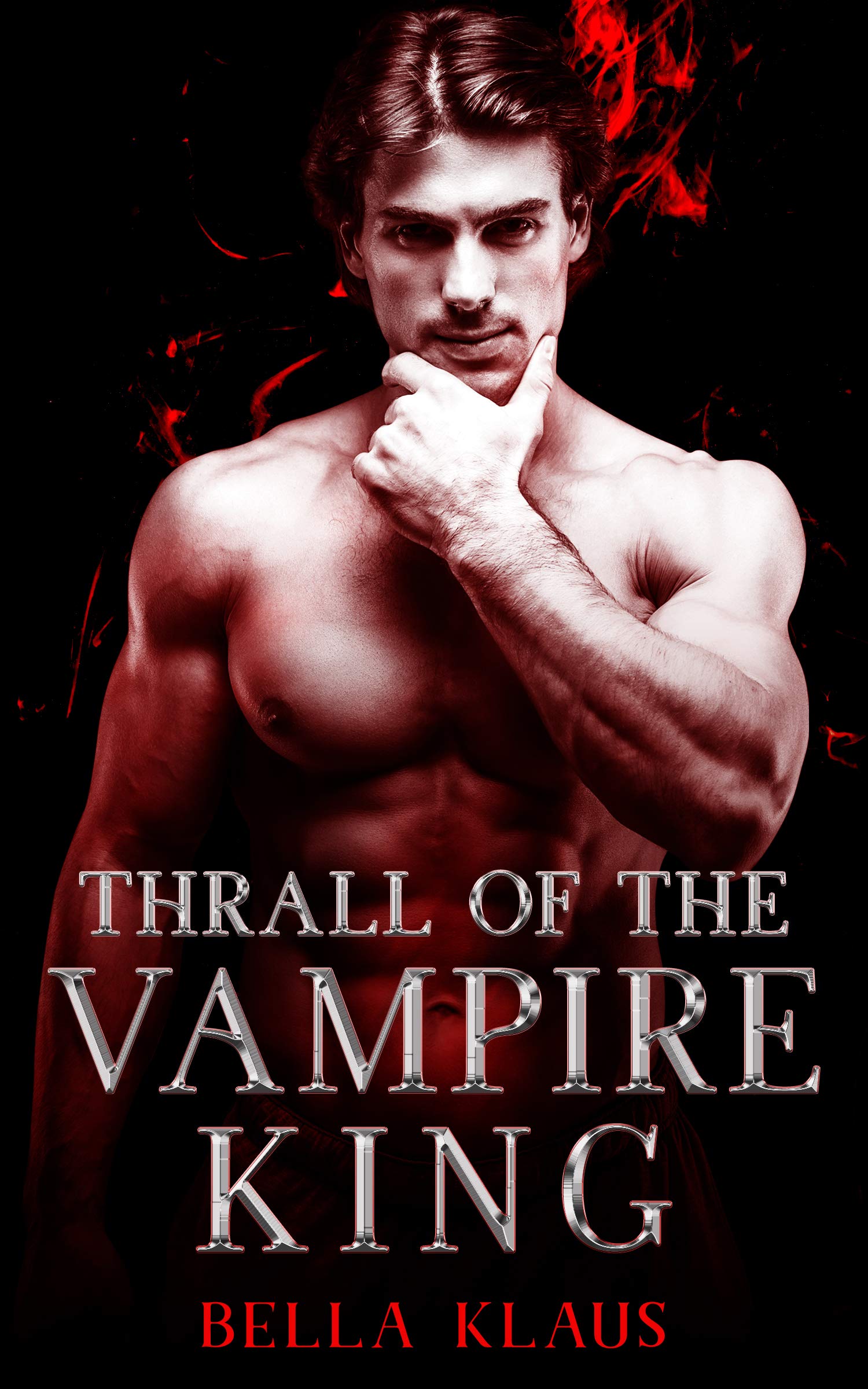 Thrall of the Vampire King (Blood Fire Saga #4)