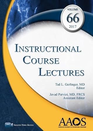 Instructional Course Lectures 2017