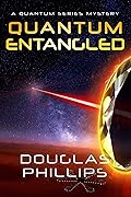 Quantum Entangled