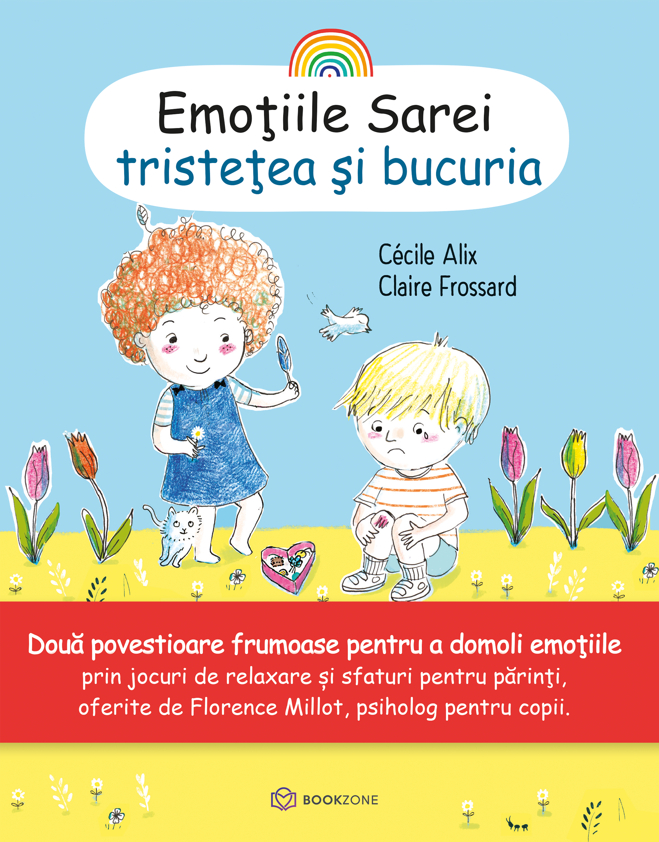 Tristetea si bucuria (Emotiile Sarei, #2)