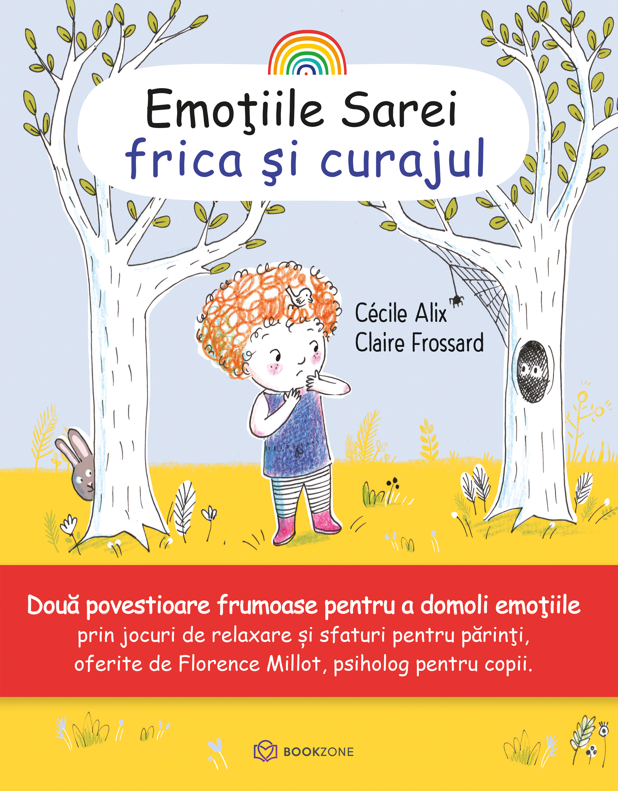 Frica si curajul (Emotiile Sarei, #3)