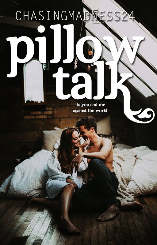 Pillow Talk