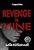 Revenge is Mine
