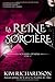 La Reine sorciere (Les Royaumes Desunis, #2)