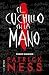 El cuchillo en la mano (Chaos Walking #1)