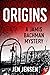 Origins (Jamis Bachman, #2)
