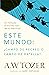 Este mundo: ¿campo de recreo o campo de batalla?: Un Llamado Al Mundo Real de Lo Espiritual (Spanish Edition)
