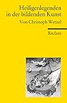 Heiligenlegenden in der bildenden Kunst