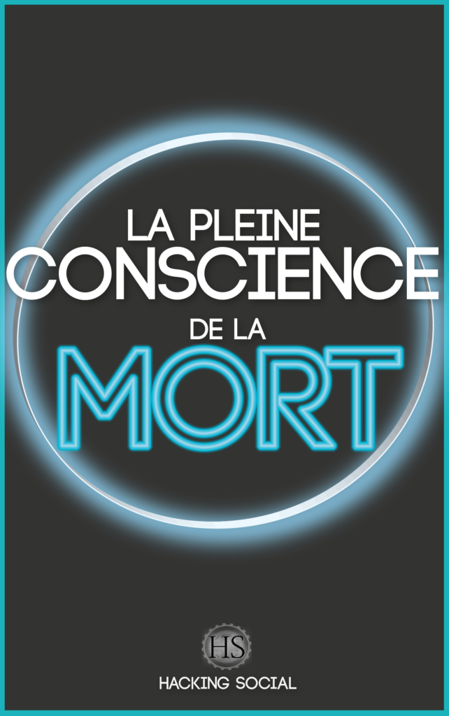 LA PLEINE CONSCIENCE DE LA MORT (ebook)