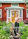 Byggnadsvård : hu...