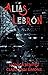 Alias Lebrón: Segunda parte...