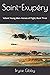 Saint-Exupéry: Valiant Youn...