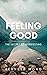 Feeling Good: The Secret To Manifesting