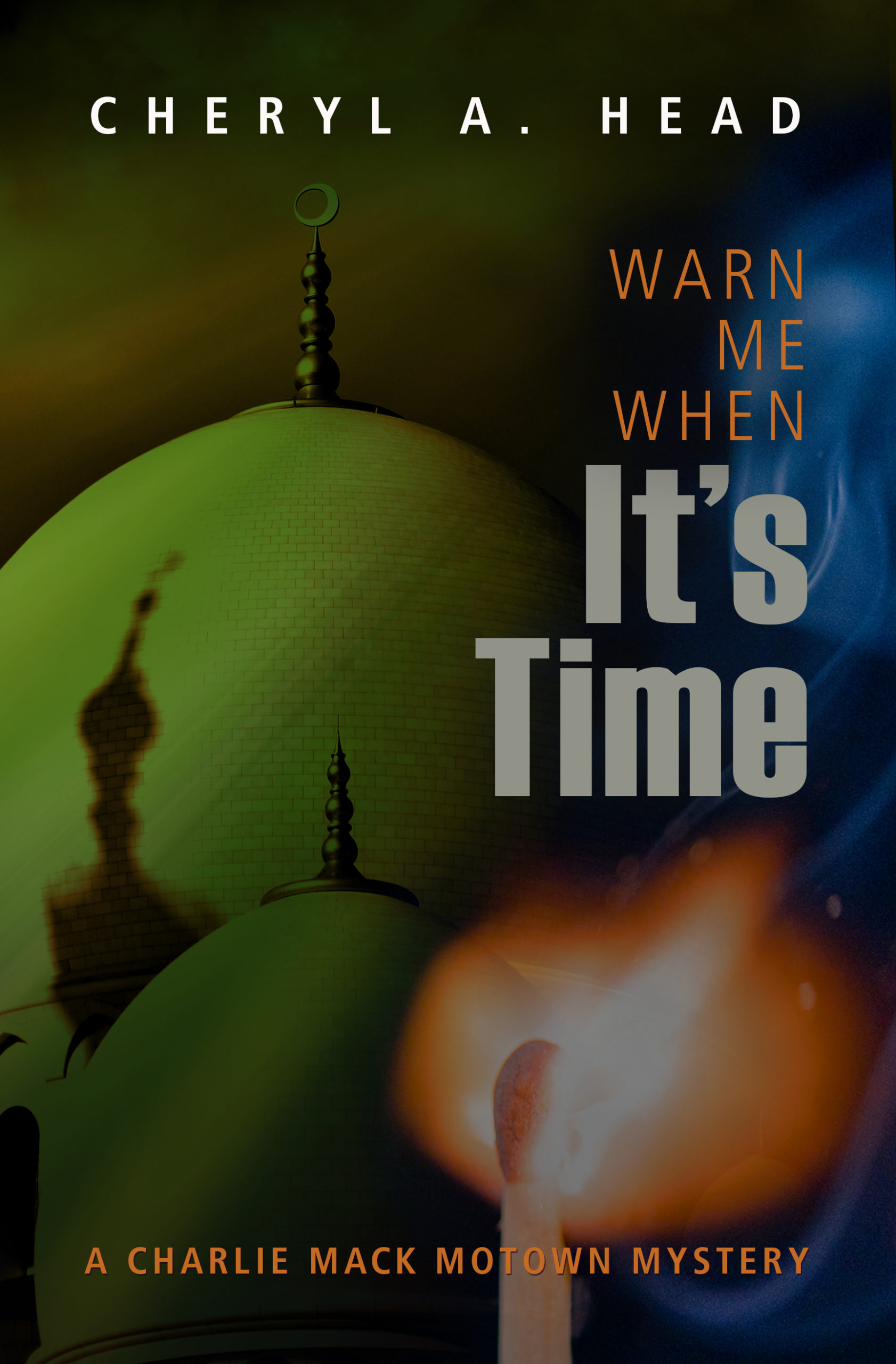 Warn Me When It's Time (Charlie Mack Motown Mystery, #6)