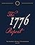 The 1776 Report