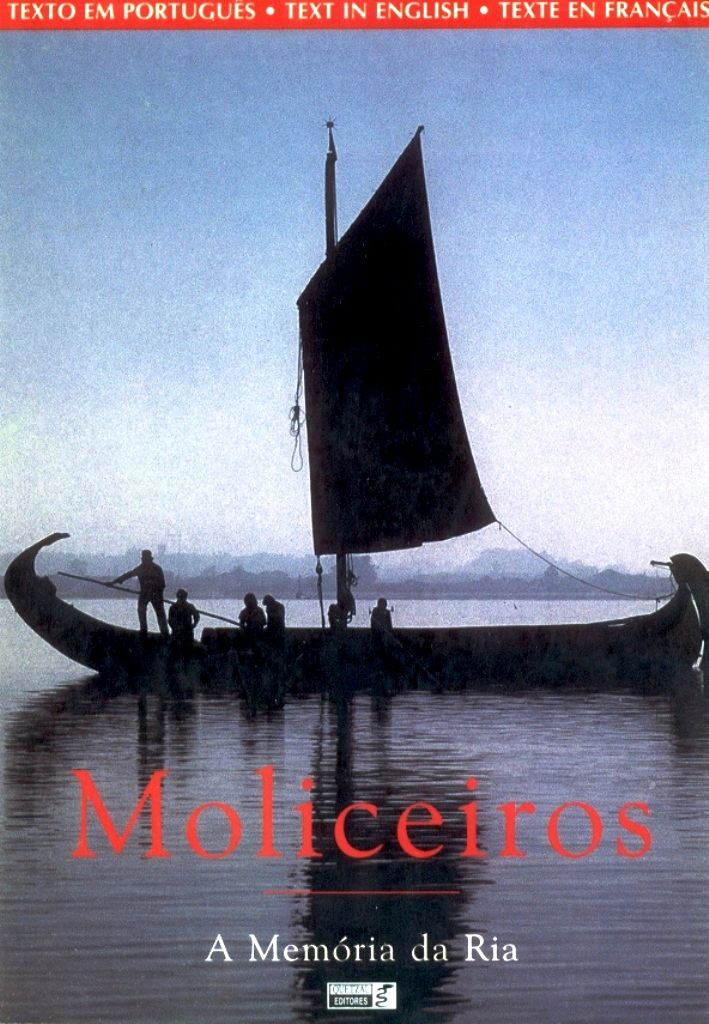 Moliceiros – A Memória da Ria (Hardcover)