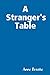A Stranger's Table