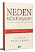 Neden Muslumanım?: Islam'a Inancın Delilleri - Deizme Cevap