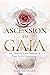 Ascension of Gaia by Phoenix Amara