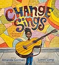 Change Sings: a Children's Anthem