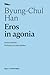 Eros in agonia: Nuova edizione
