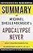 Summary of Apocalypse Never: Why Environmental Alarmism Hurts Us All