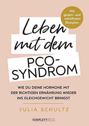 Leben mit dem PCO-Syndrom (Paperback)