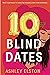 10 Blind Dates