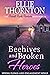 Beehives and Broken Heroes by Ellie Thornton