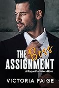 The Boss Assignment