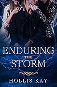 Enduring the Storm