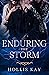 Enduring the Storm