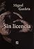 Sin Licencia