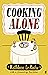 Cooking Alone