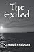 The Exiled