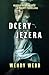 Dcery jezera by Wendy     Webb