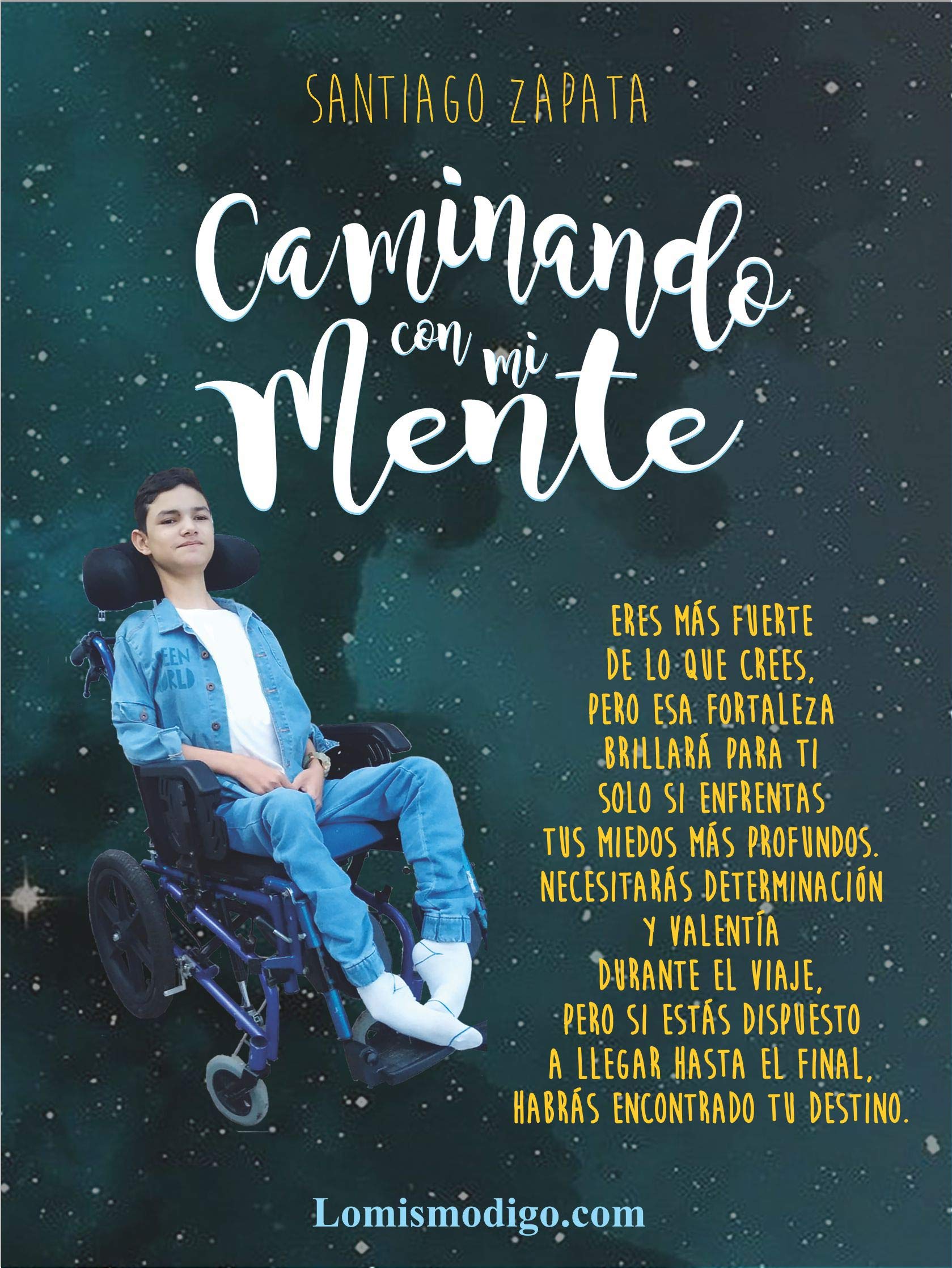 Caminando con mi mente (Spanish Edition)