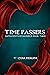 Time Passers (Instruments of Sacrifice Book 3)