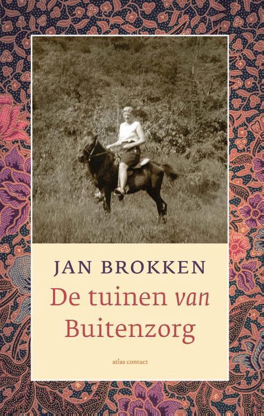 De tuinen van Buitenzorg (Hardcover)