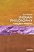 Indian Philosophy: A Very Short Introduction