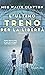 L'ultimo treno per la libertà